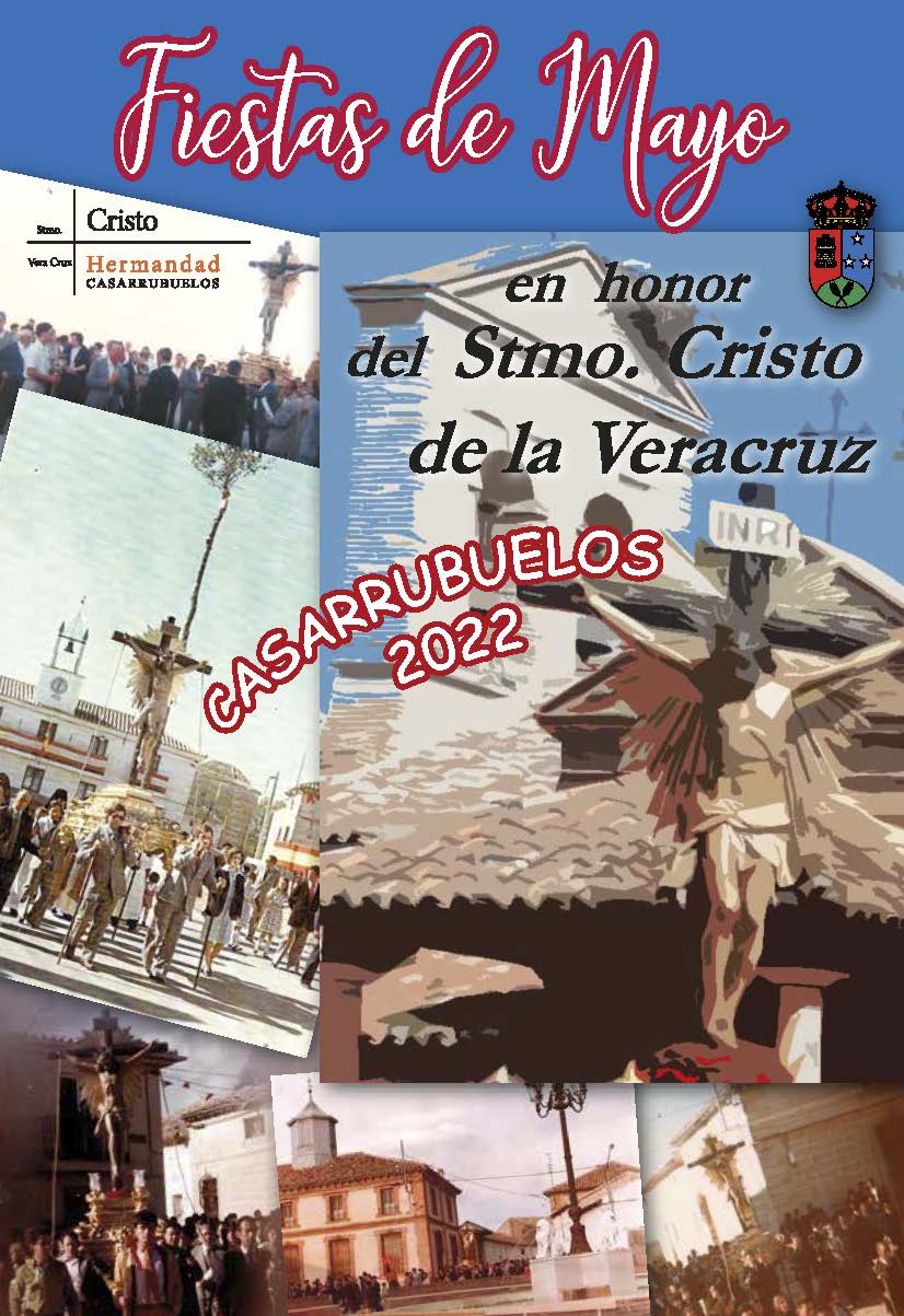 Fiestas patronales en honor al Santísimo Cristo de la Vera Cruz 2022 Casarrubuelos